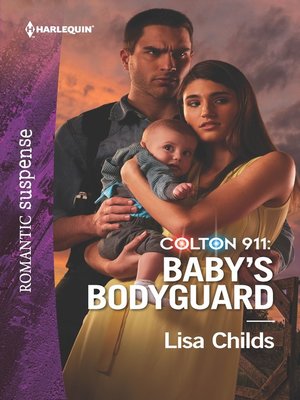 cover image of Colton 911: Baby's Bodyguard